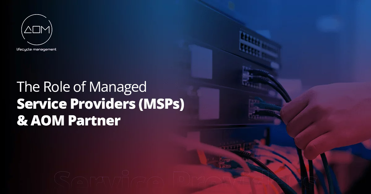 The Role of Managed Service Providers (MSPs) and Source Authority